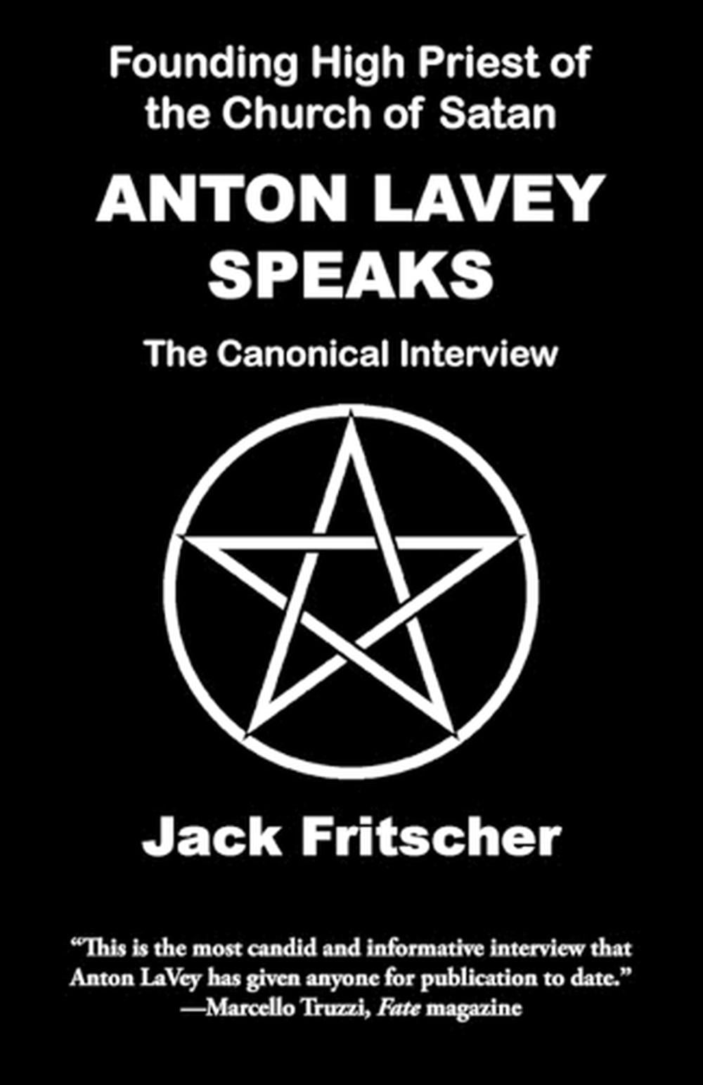 Anton LaVey Speaks, 9781890834562