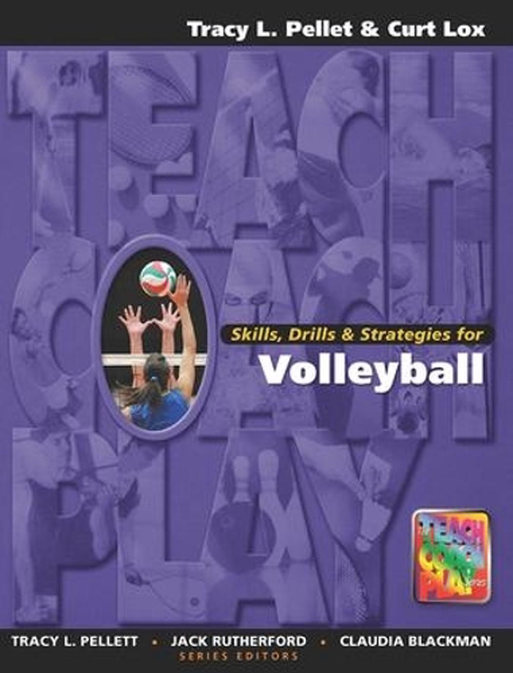 Skills, Drills & Strategies for Volleyball, 9781890871130