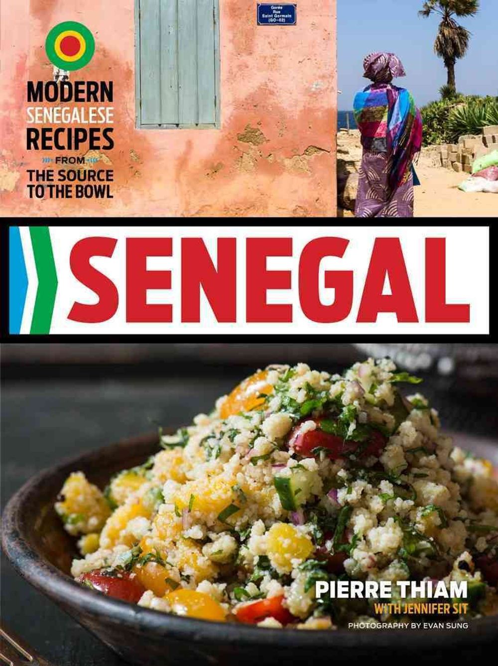Senegal by Pierre Thiam - ISBN: 9781891105555