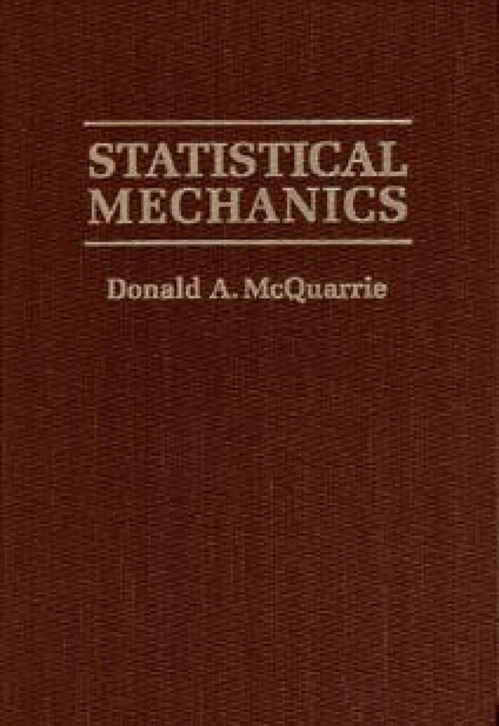 Statistical Mechanics by Donald A. McQuarrie - ISBN: 9781891389153
