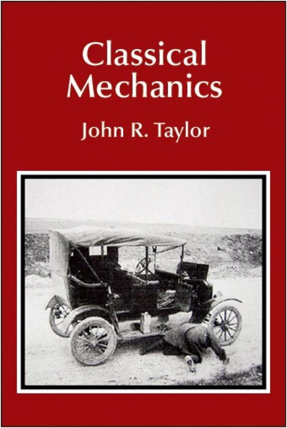 Classical Mechanics by John R. Taylor - ISBN: 9781891389221