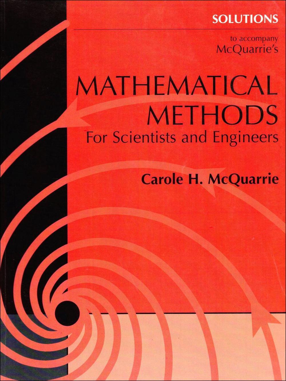 Student Solutions Manual for Mathematical Methods for Scientists and Engineers by Carole McQuarrie - ISBN: 9781891389375