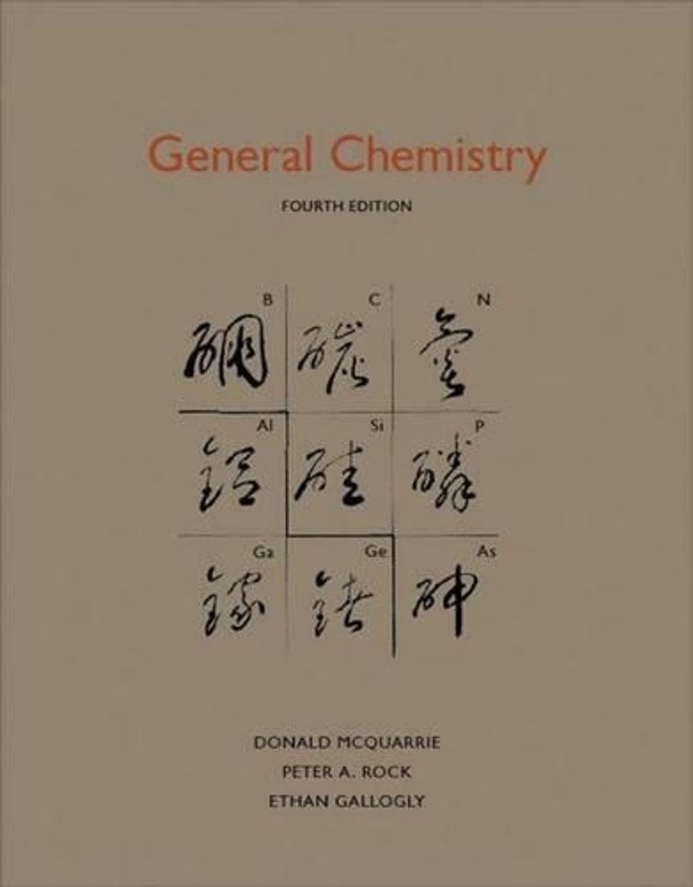 General Chemistry by Donald A. McQuarrie - ISBN: 9781891389603
