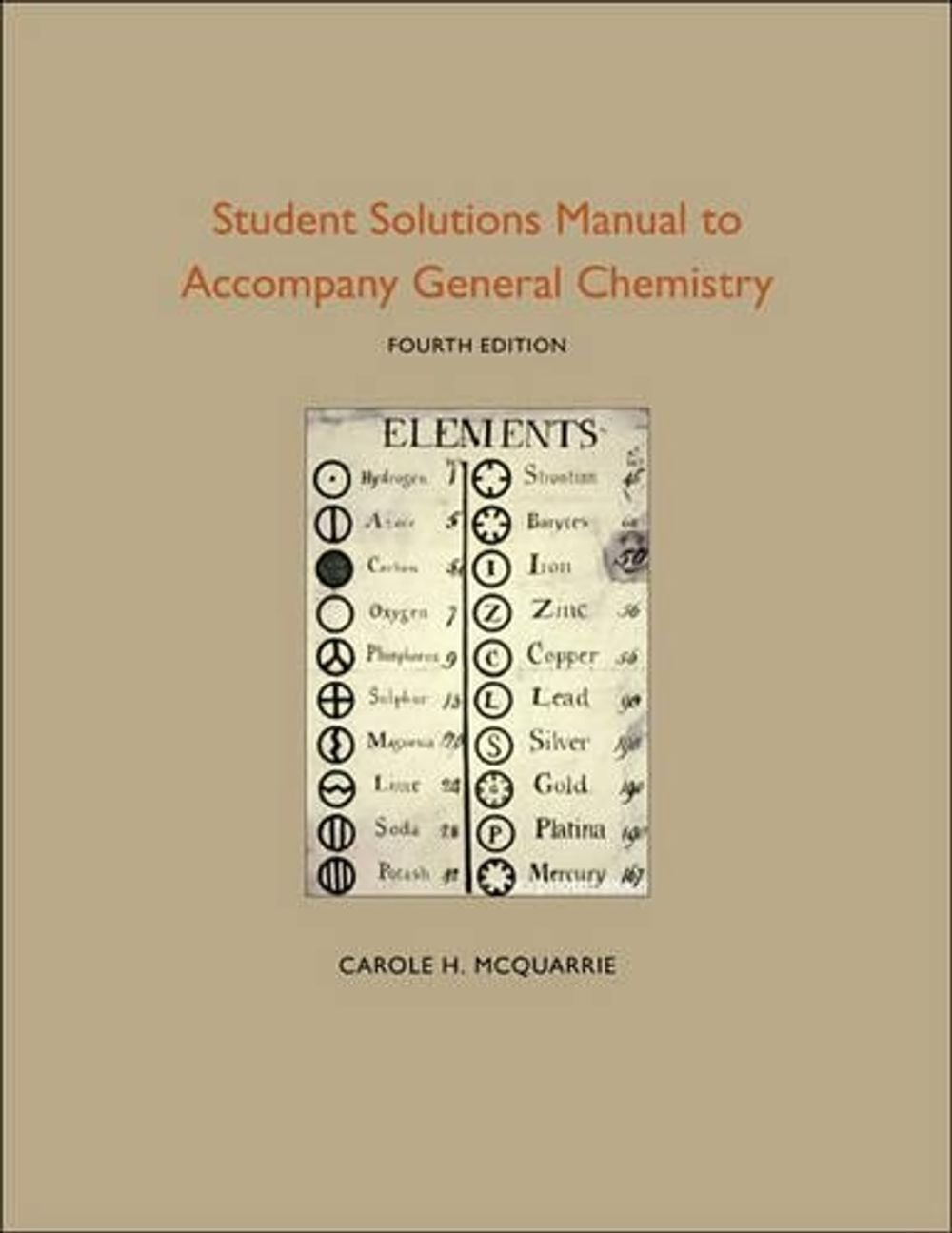 Student Solutions Manual to Accompany General Chemistry by Carole H. McQuarrie - ISBN: 9781891389733