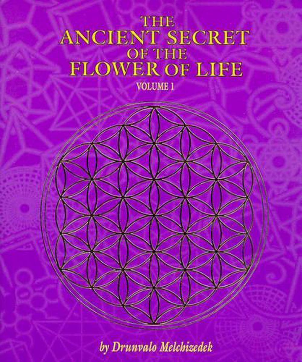 The Ancient Secret of the Flower of Life, 9781891824173