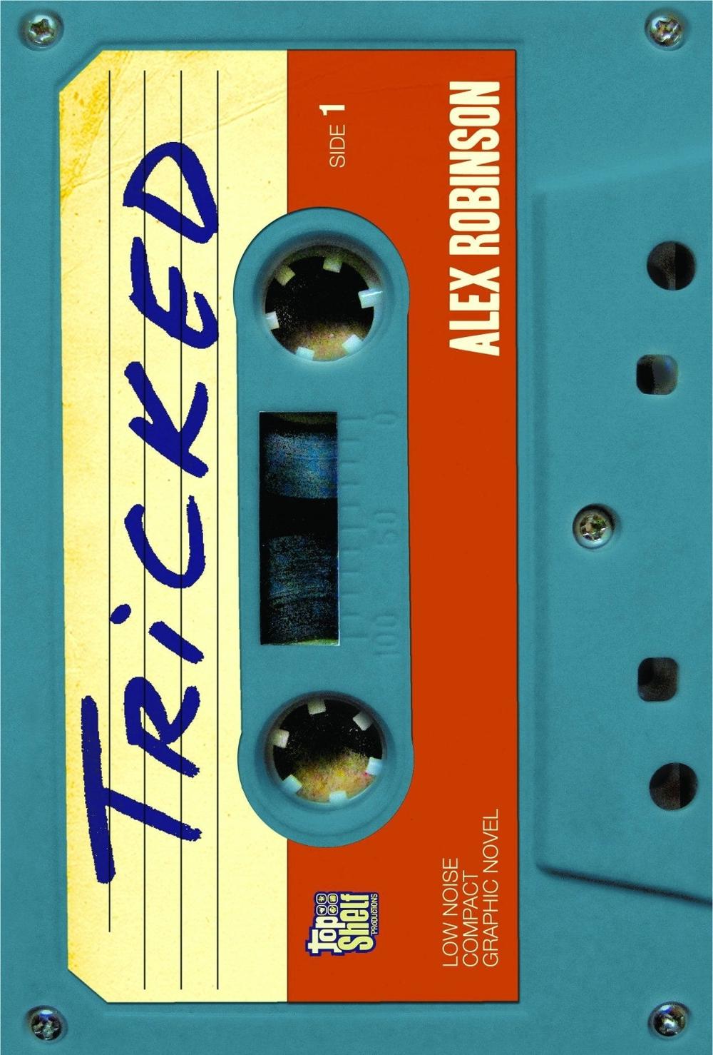 Tricked by Alex Robinson - ISBN: 9781891830730
