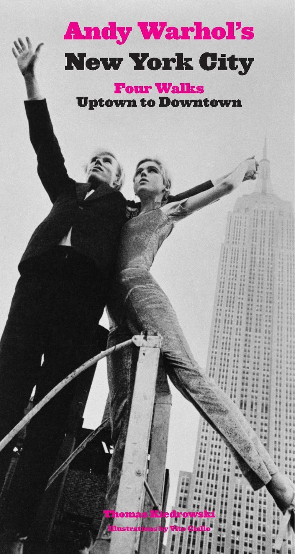 Andy Warhol's New York City by Thomas Kiedrowski - ISBN: 9781892145932