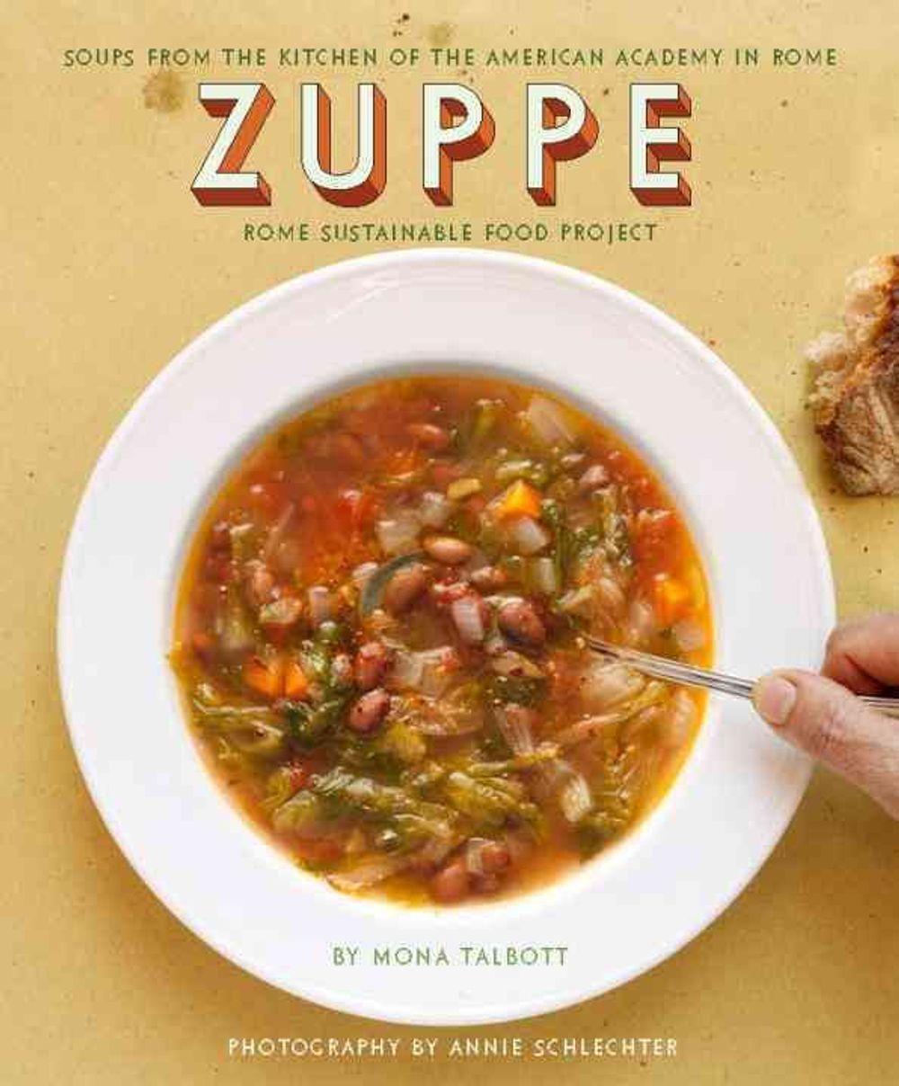 Zuppe by Mona Talbott - ISBN: 9781892145970