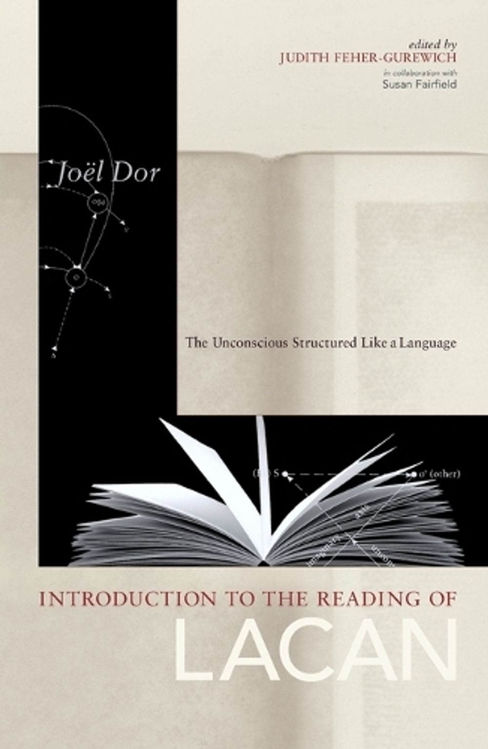 Introduction to the Reading of Lacan by Joel Dor - ISBN: 9781892746047