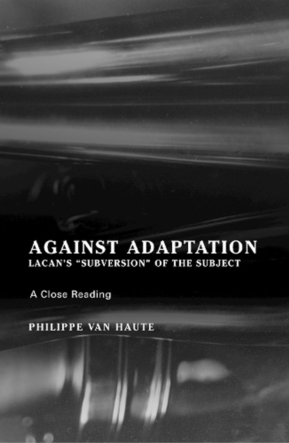 Against Adaptation by Philippe Van Haute - ISBN: 9781892746658