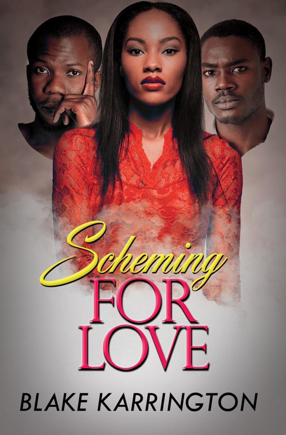 Scheming for Love by Blake Karrington - ISBN: 9781893196599
