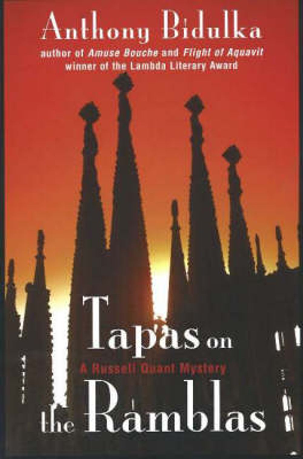 Tapas on the Ramblas by Anthony Bidulka - ISBN: 9781894663977