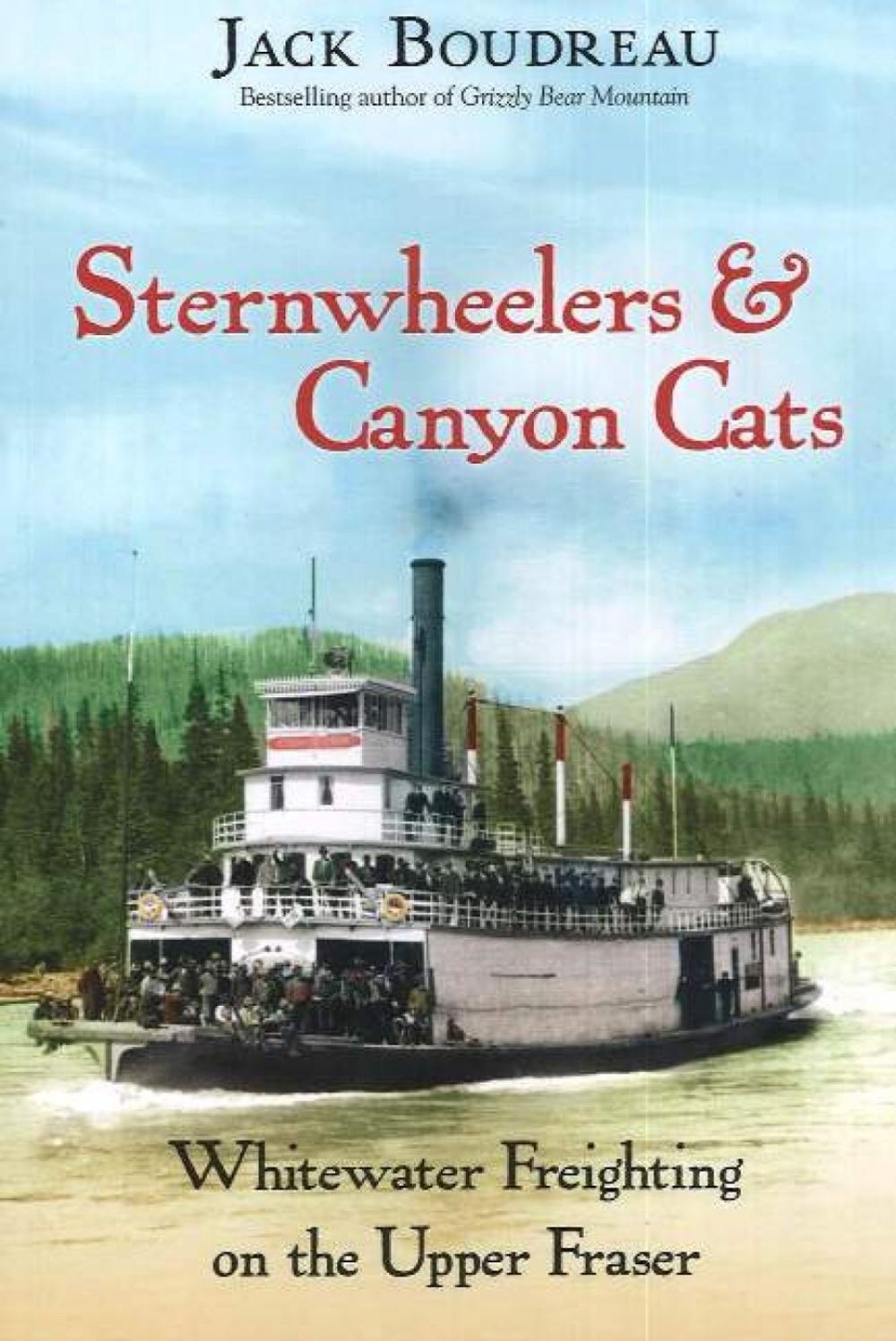 Sternwheelers & Canyon Cats, 9781894759205