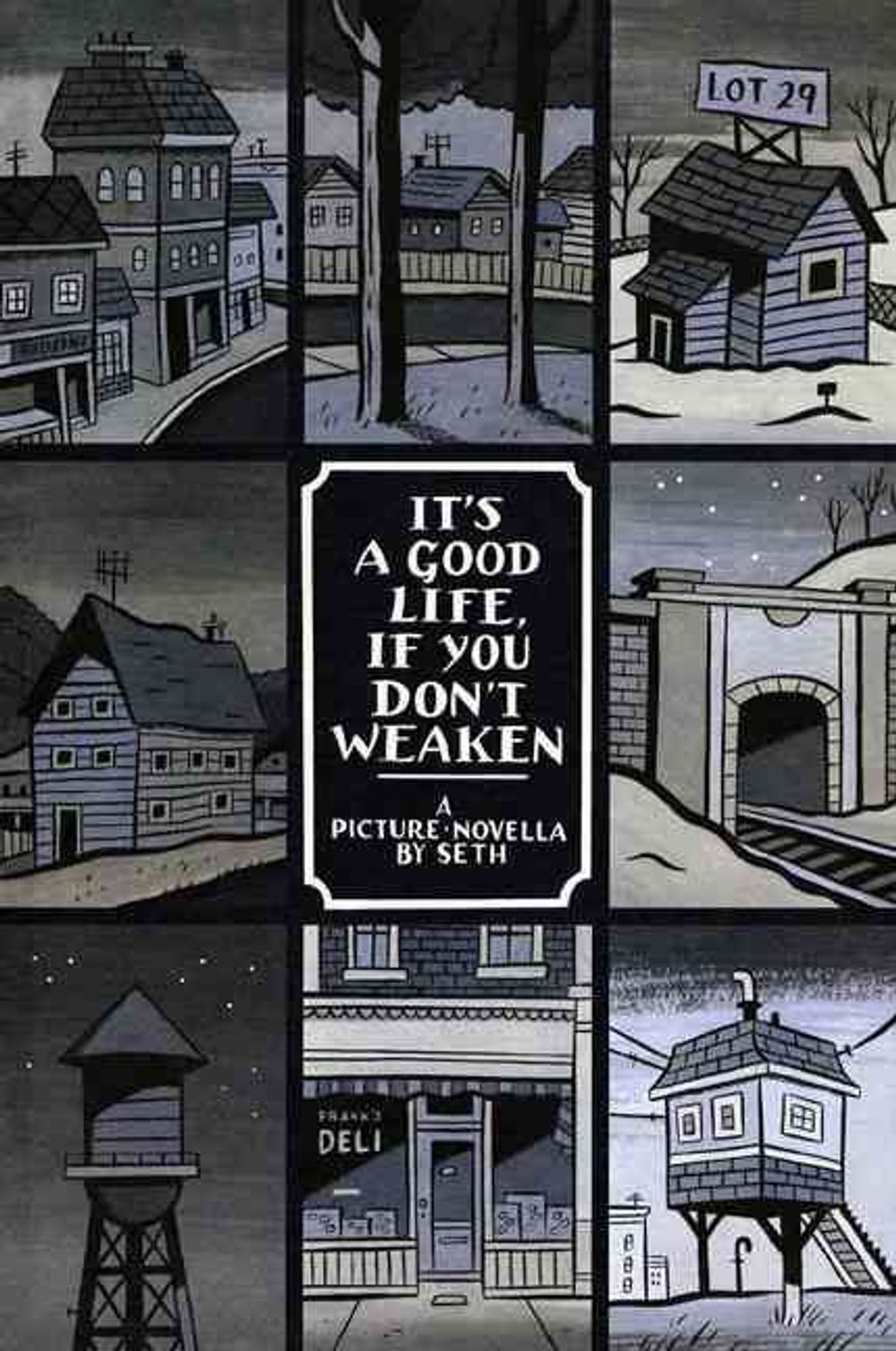 It's a Good Life, If You Don't Weaken by Seth - ISBN: 9781896597706