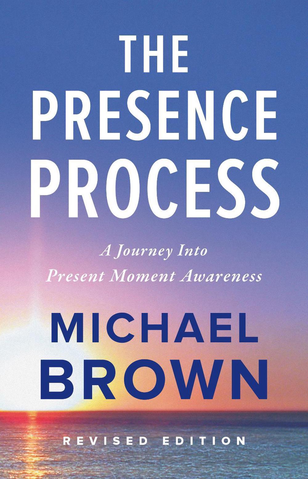 The Presence Process, 9781897238462