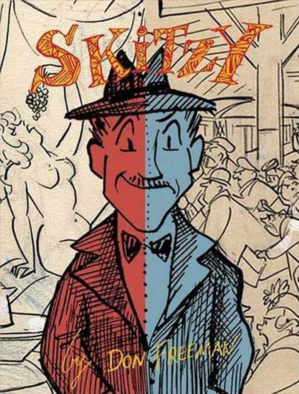 Skitzy by Don Freeman - ISBN: 9781897299586