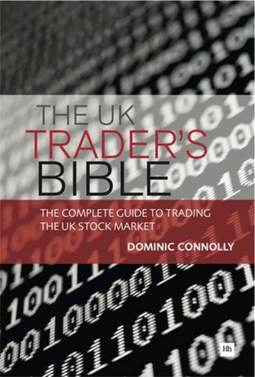 The UK Trader's Bible, 9781897597392
