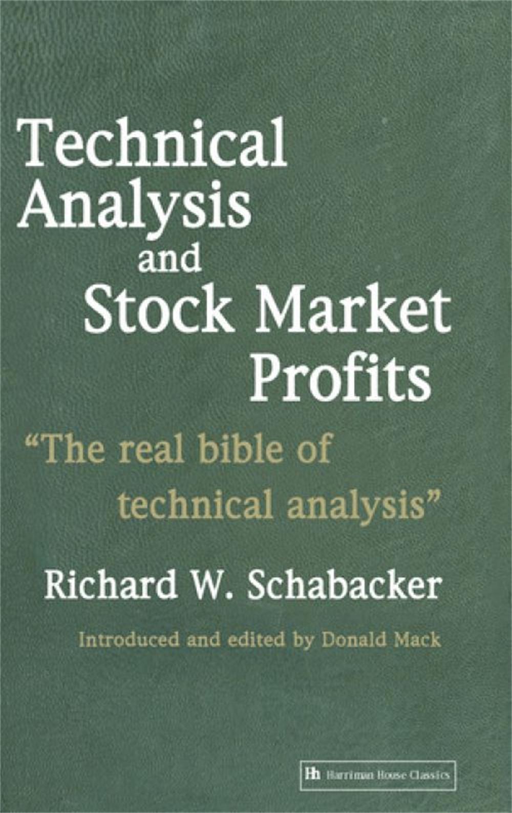 Technical Analysis and Stock Market Profits, 9781897597569