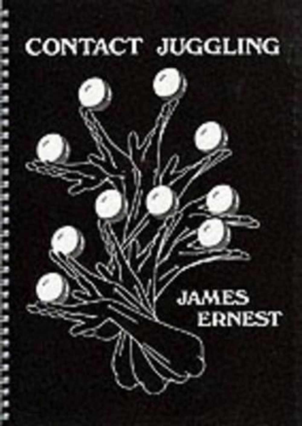 Contact Juggling by James Ernest - ISBN: 9781898591153