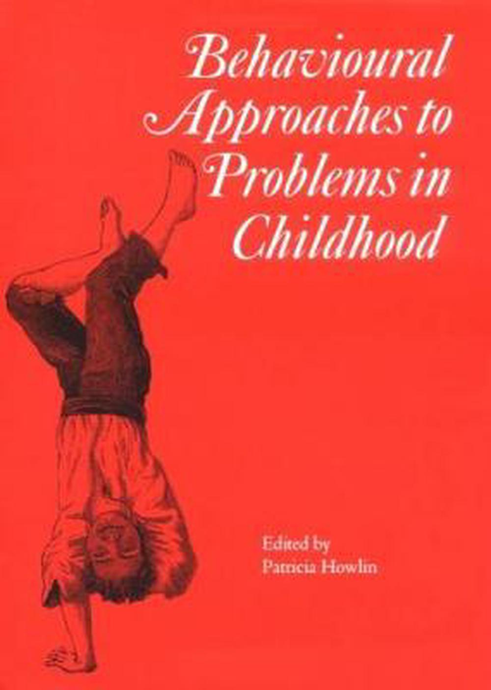 Behavioural Approaches to Problems in Childhood, 1st Edition, 9781898683124