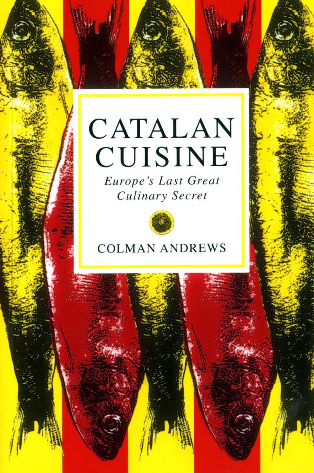 Catalan Cuisine, 9781898697763