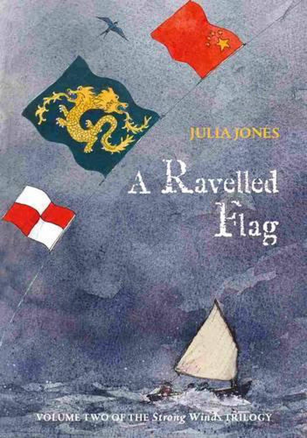 A Ravelled Flag, 9781899262052