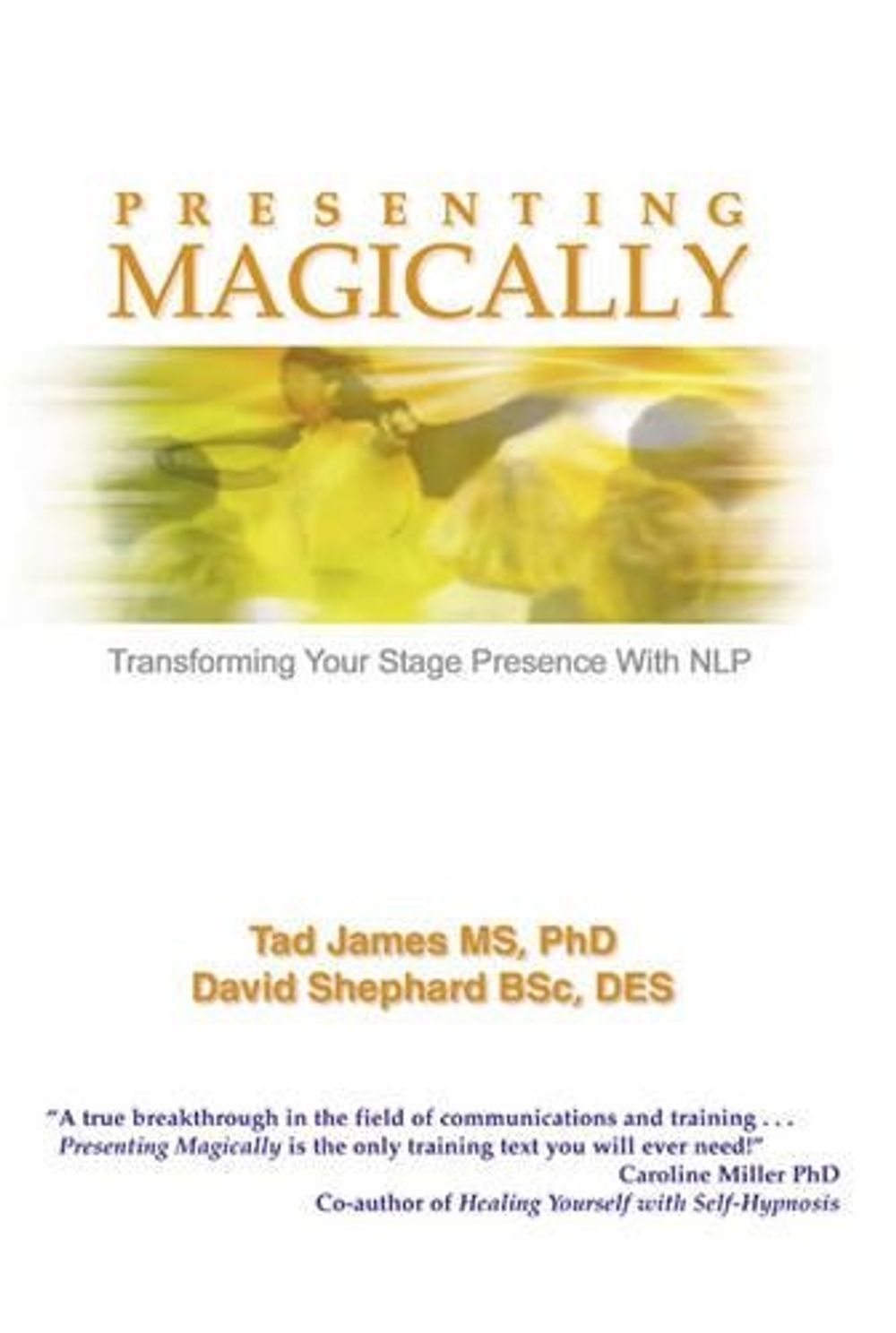 Presenting Magically by Tad James MS PhD - ISBN: 9781899836529