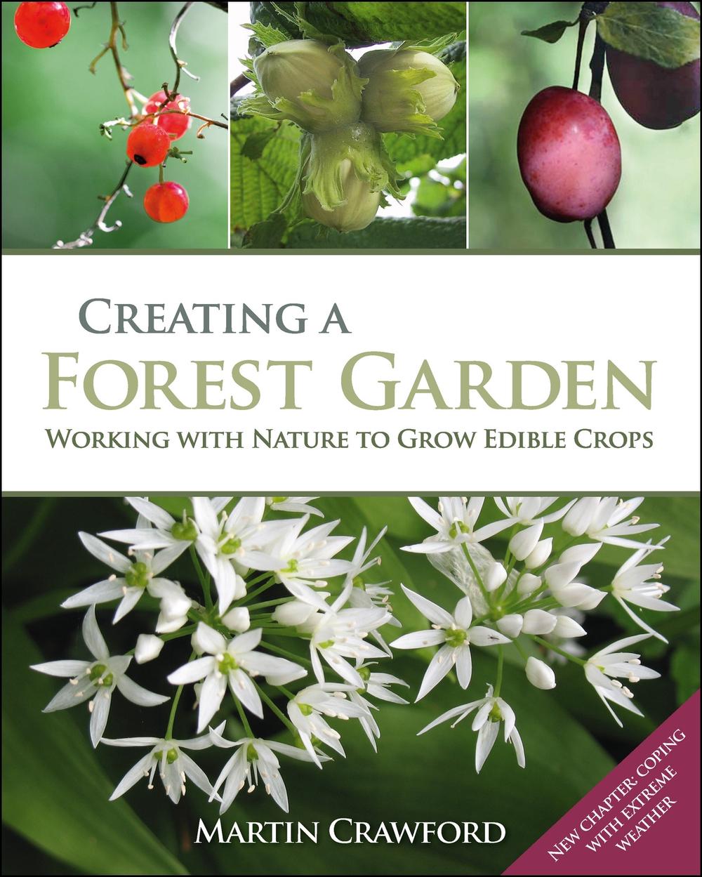 Creating a Forest Garden, 9781900322621