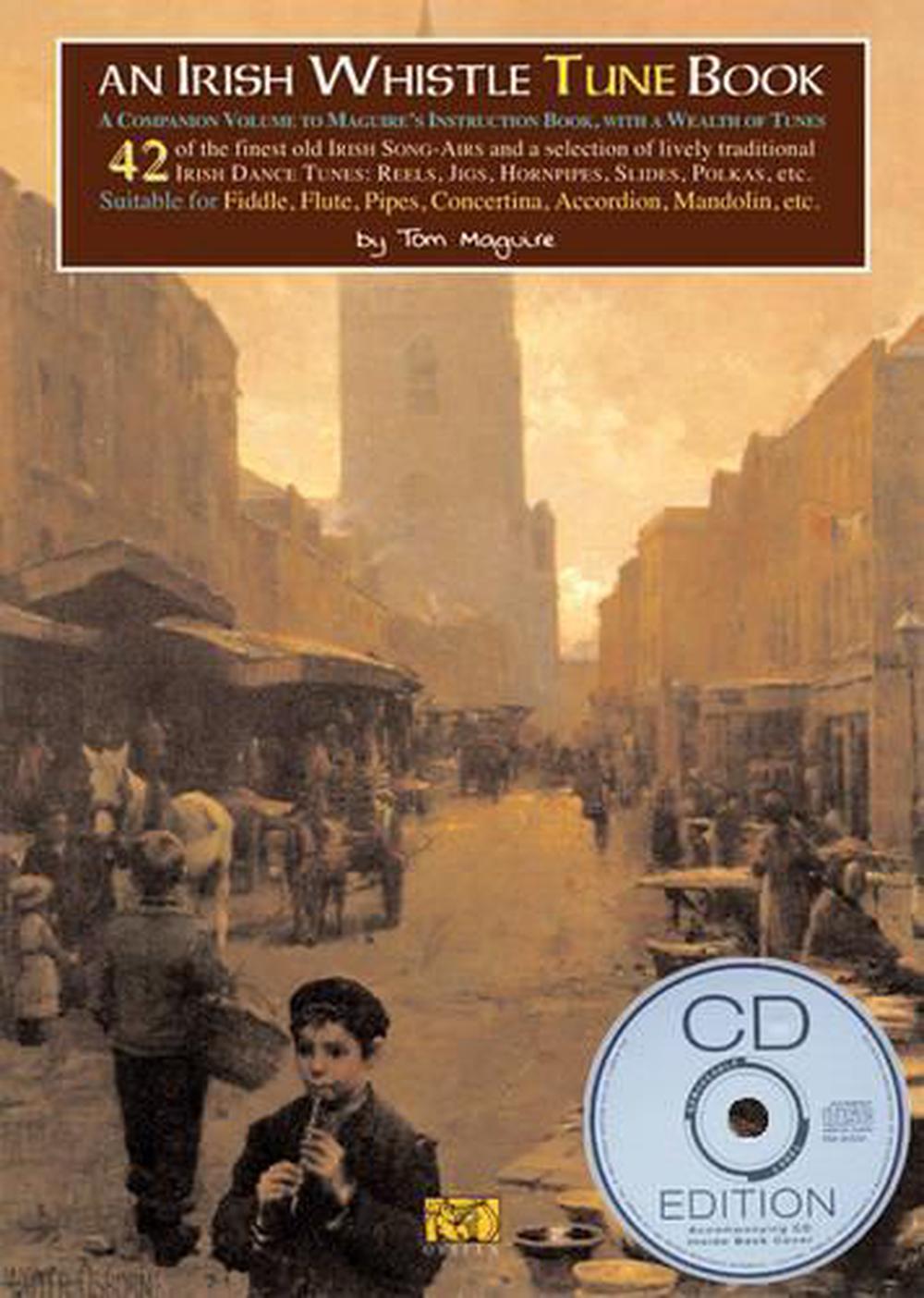 An Irish Whistle Tune Book, 9781900428927