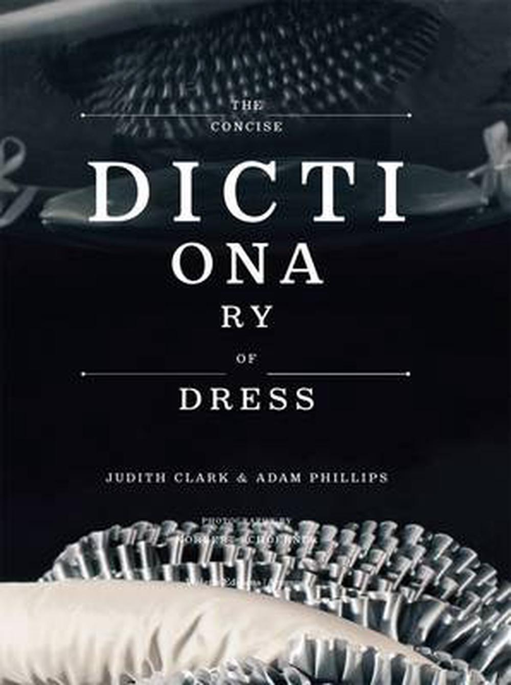 The Concise Dictionary of Dress, 9781900828352