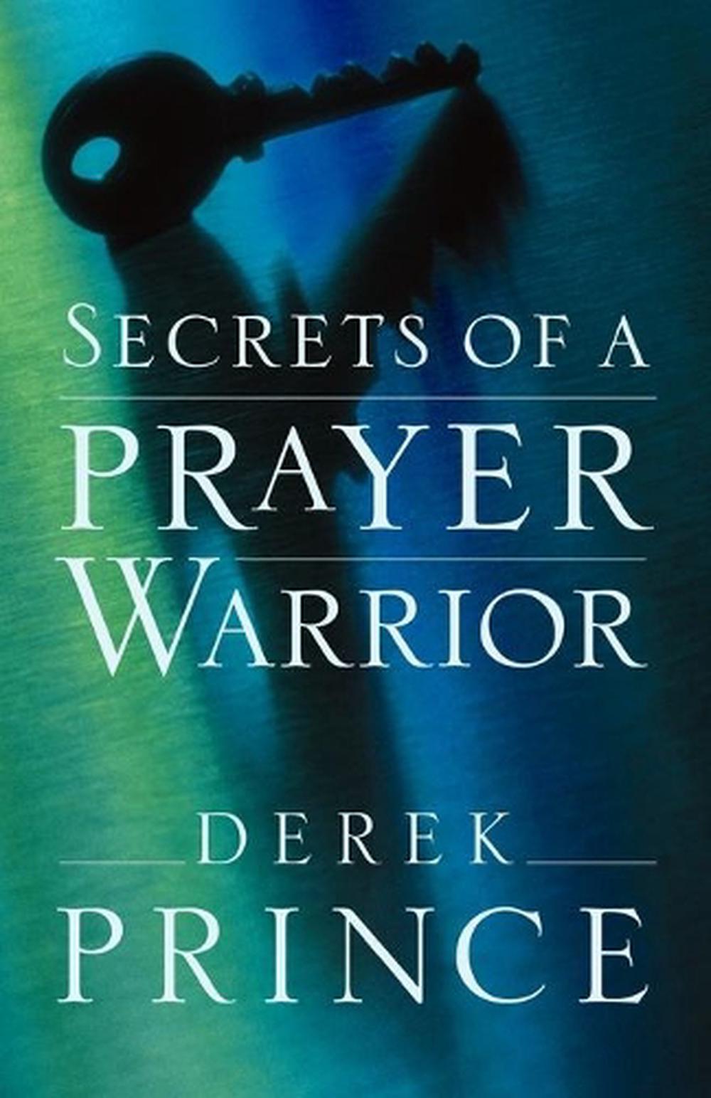 Secrets of a Prayer Warrior, 9781901144444