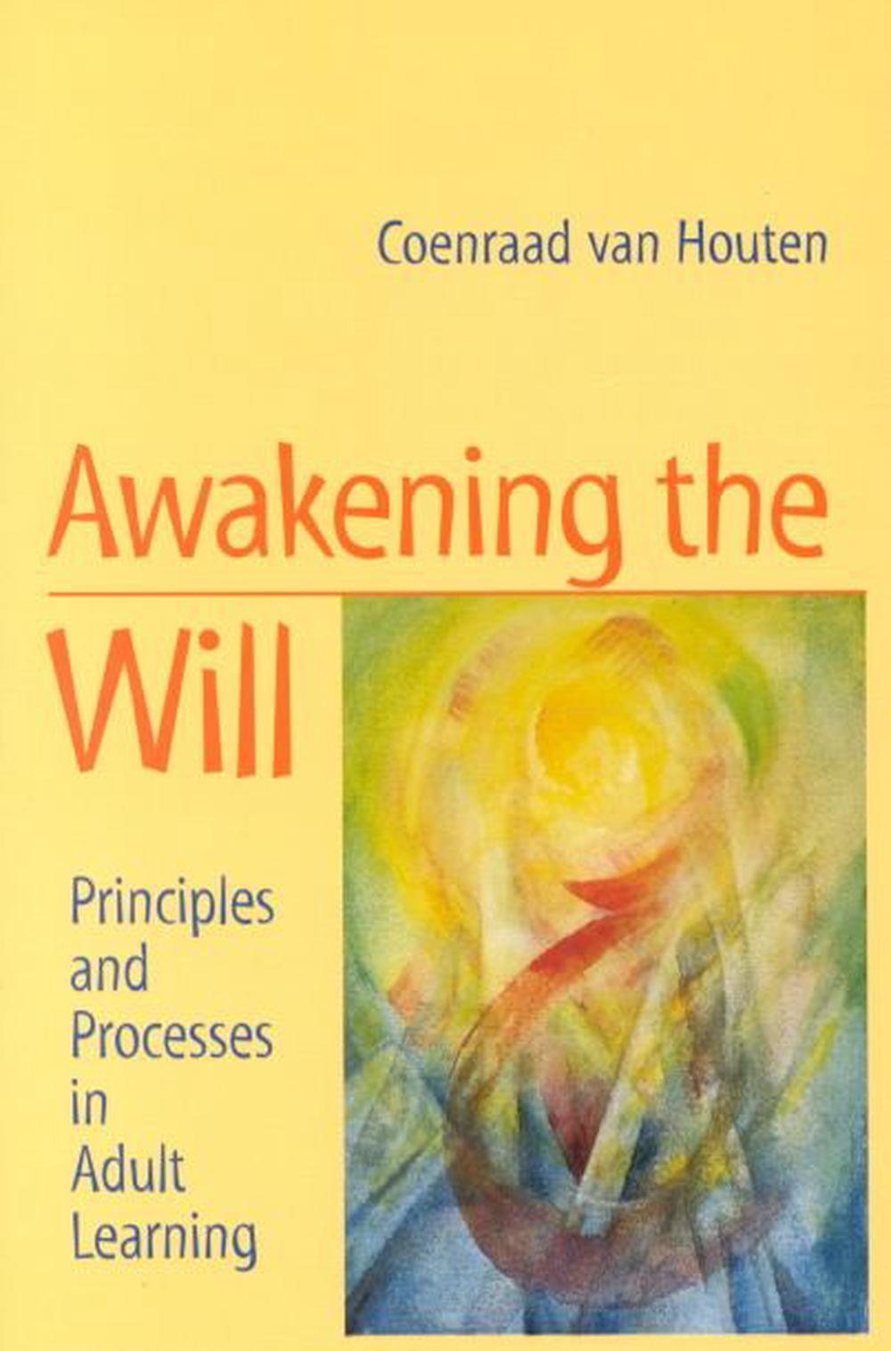 Awakening the Will, 9781902636115