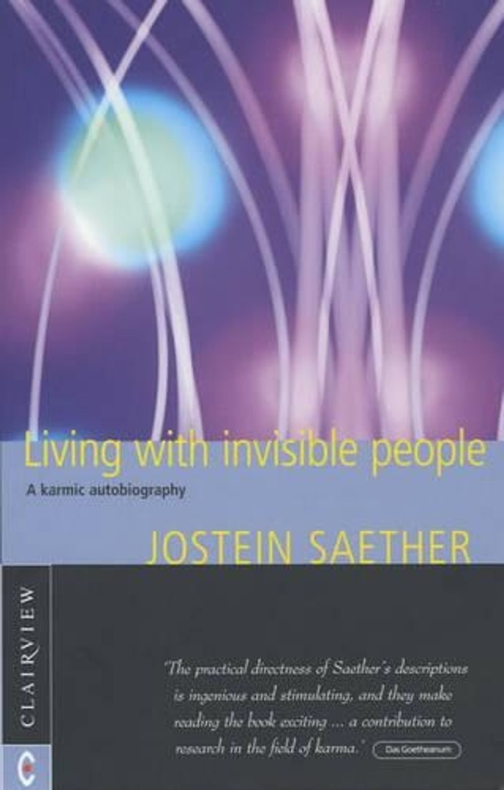 Living with Invisible People by Jostein Saether - ISBN: 9781902636269