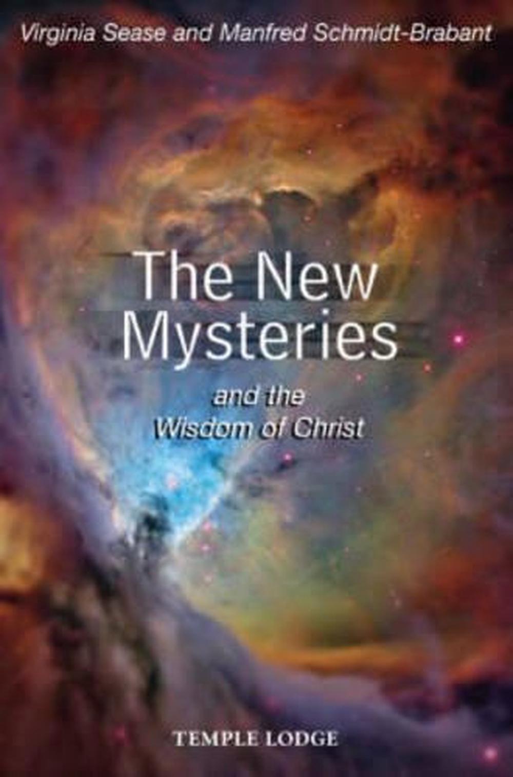 The New Mysteries and the Wisdom of Christ, 9781902636740