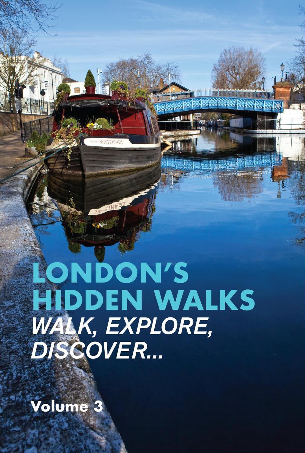 London's Hidden Walks Volume 3 by Stephen Millar - ISBN: 9781902910765