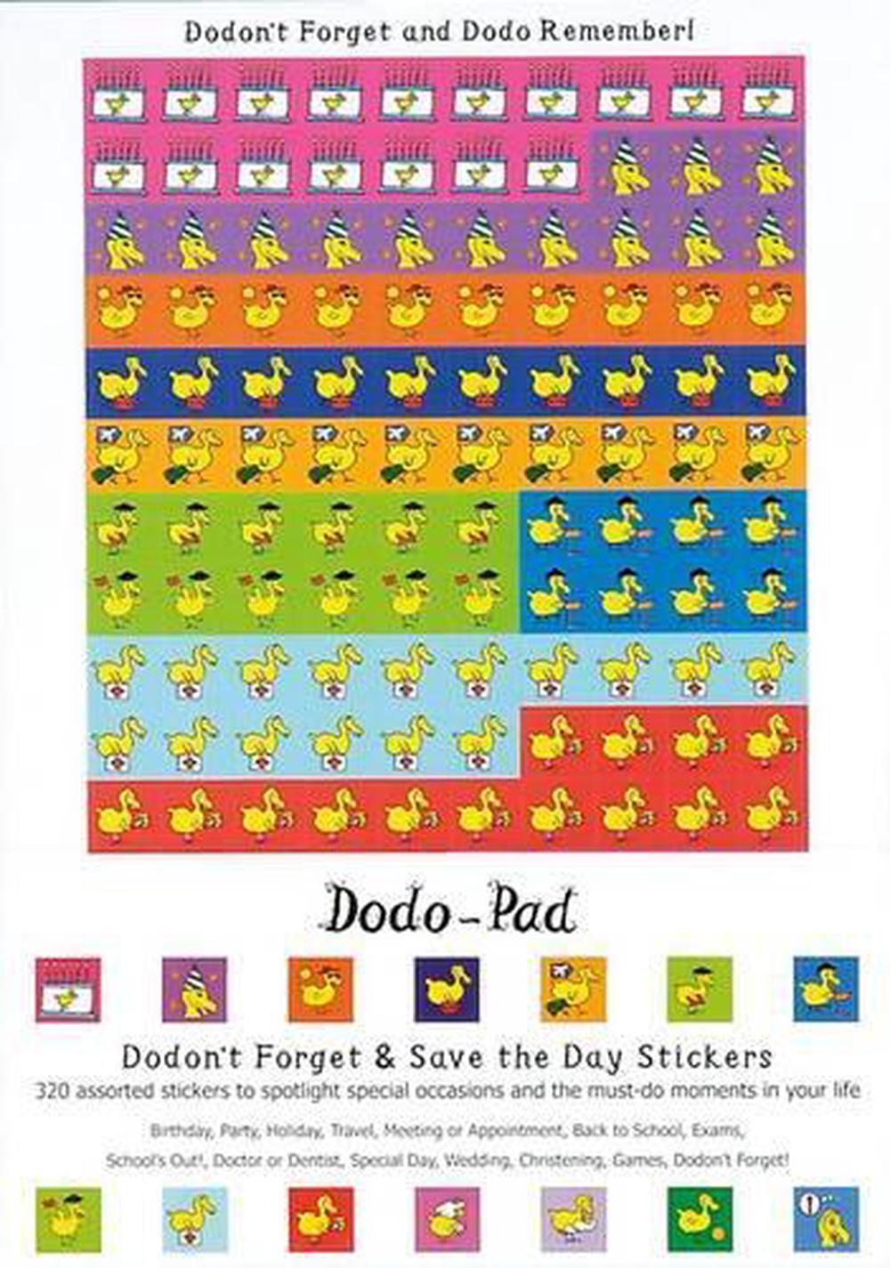 Dodo Pad Ltd Dodon't Forget and Save the Day Stickers from Dodo Pad, 9781903001837