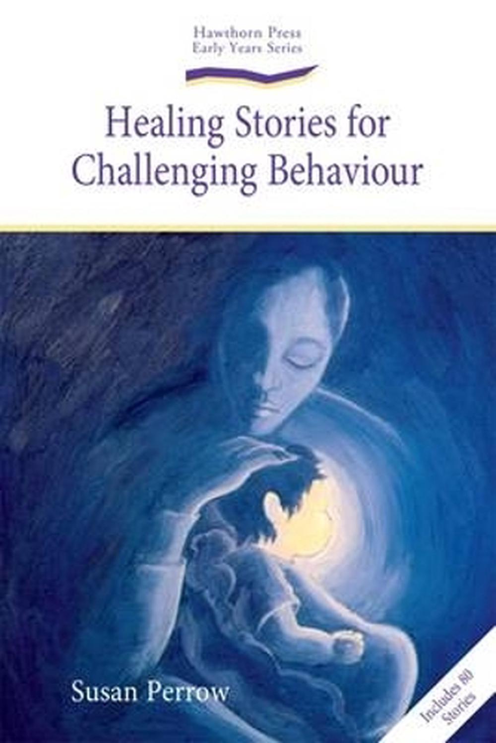 Healing Stories for Challenging Behaviour, 9781903458785