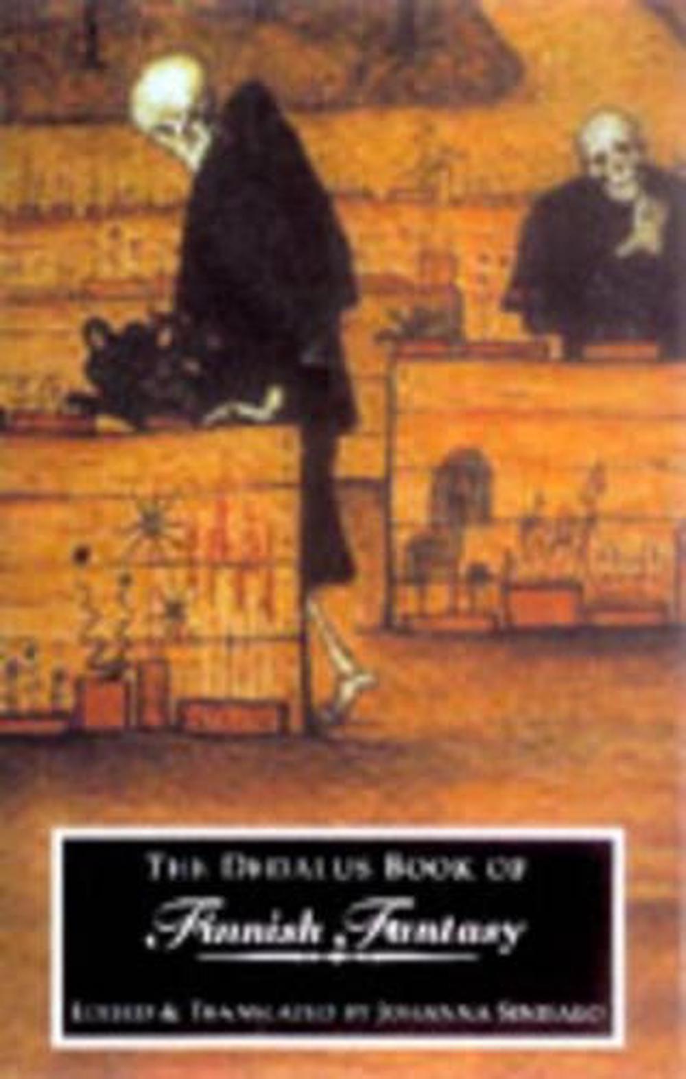 Dedalus Book of Finnish Fantasy by Johanna Sinisalo - ISBN: 9781903517291