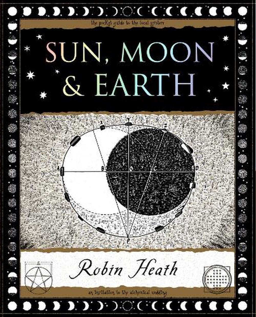 Sun, Moon and Earth, 9781904263463