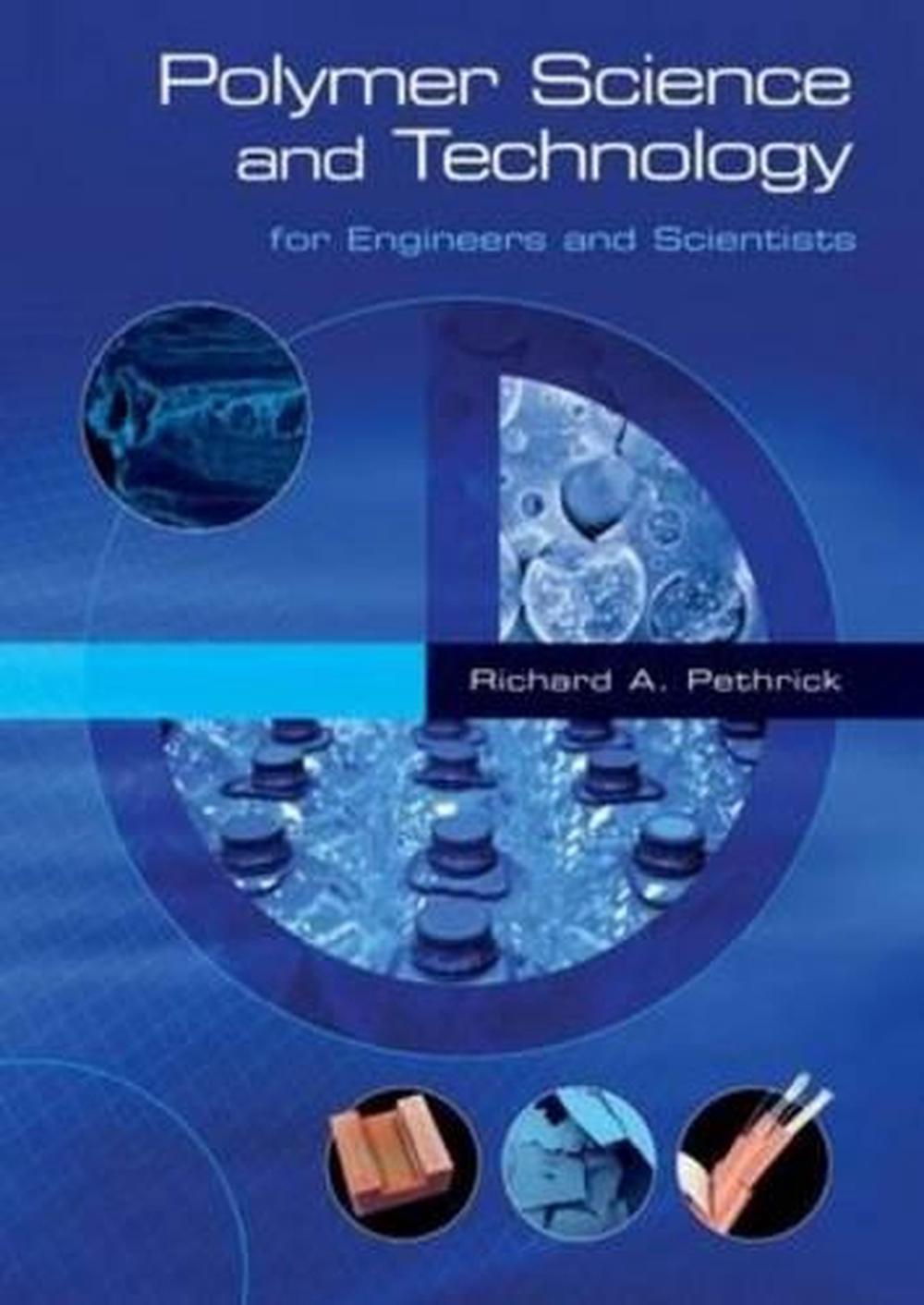 Polymer Science and Technology, 9781904445401