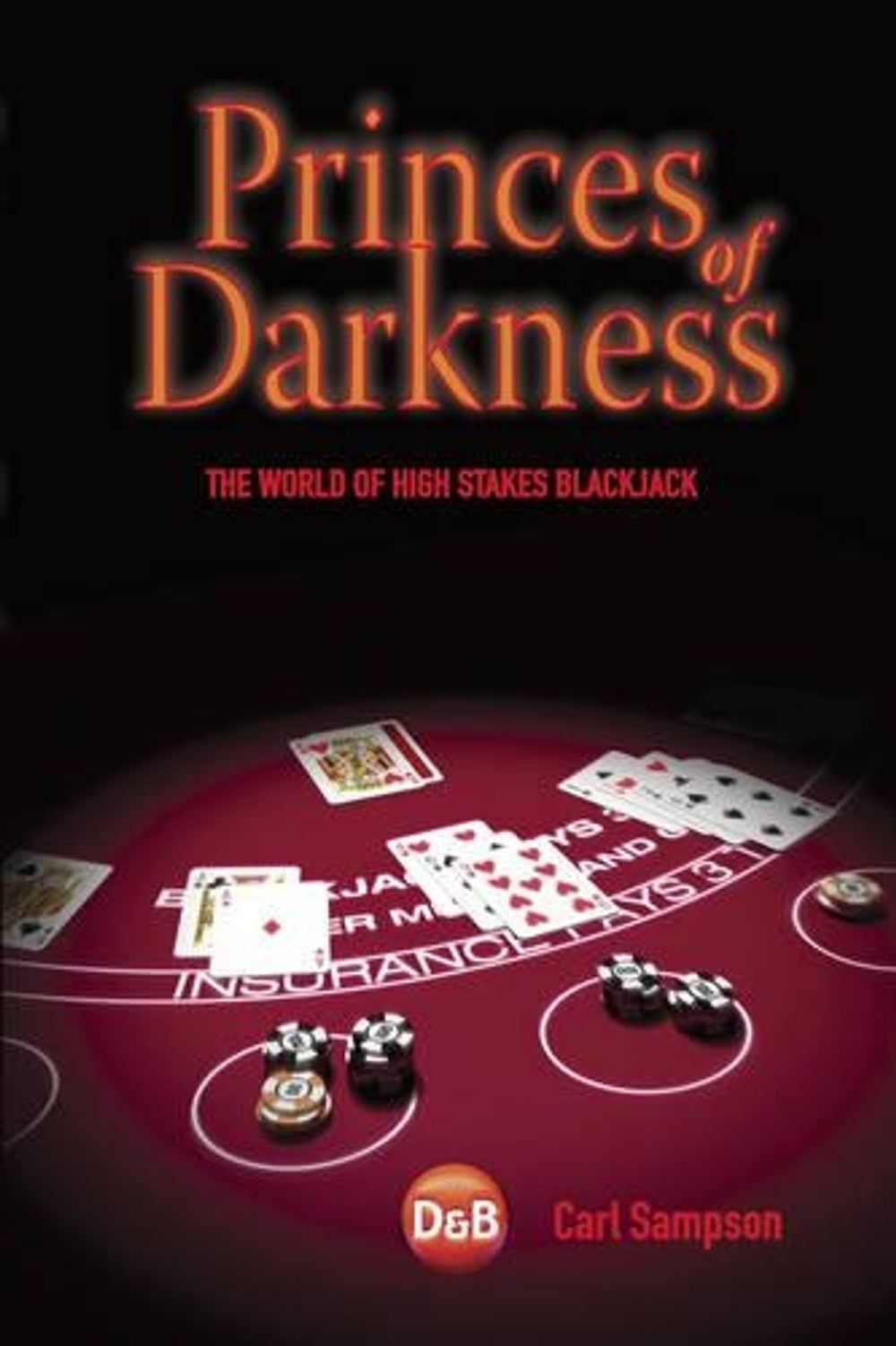 Princes of Darkness by Carl Sampson - ISBN: 9781904468349