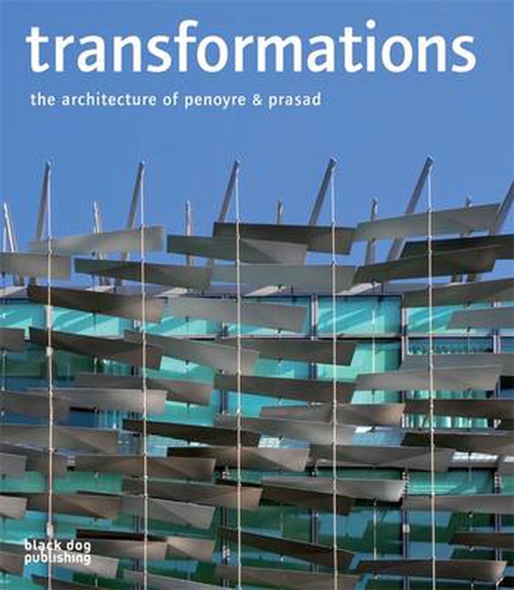 Transformations: The Architecture of Penoyre & Prasad, 9781904772675