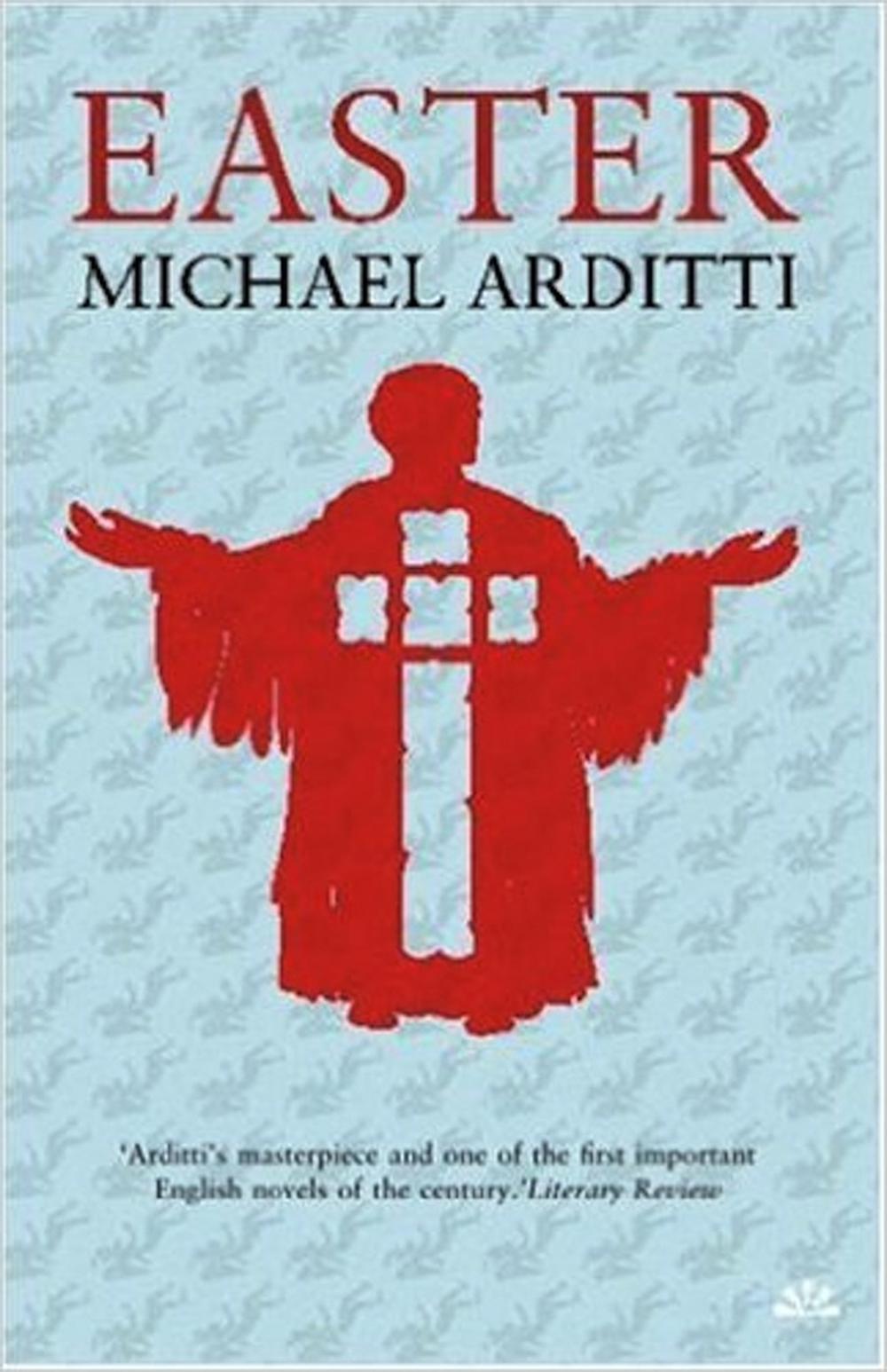 Easter by Michael Arditti - ISBN: 9781905147939