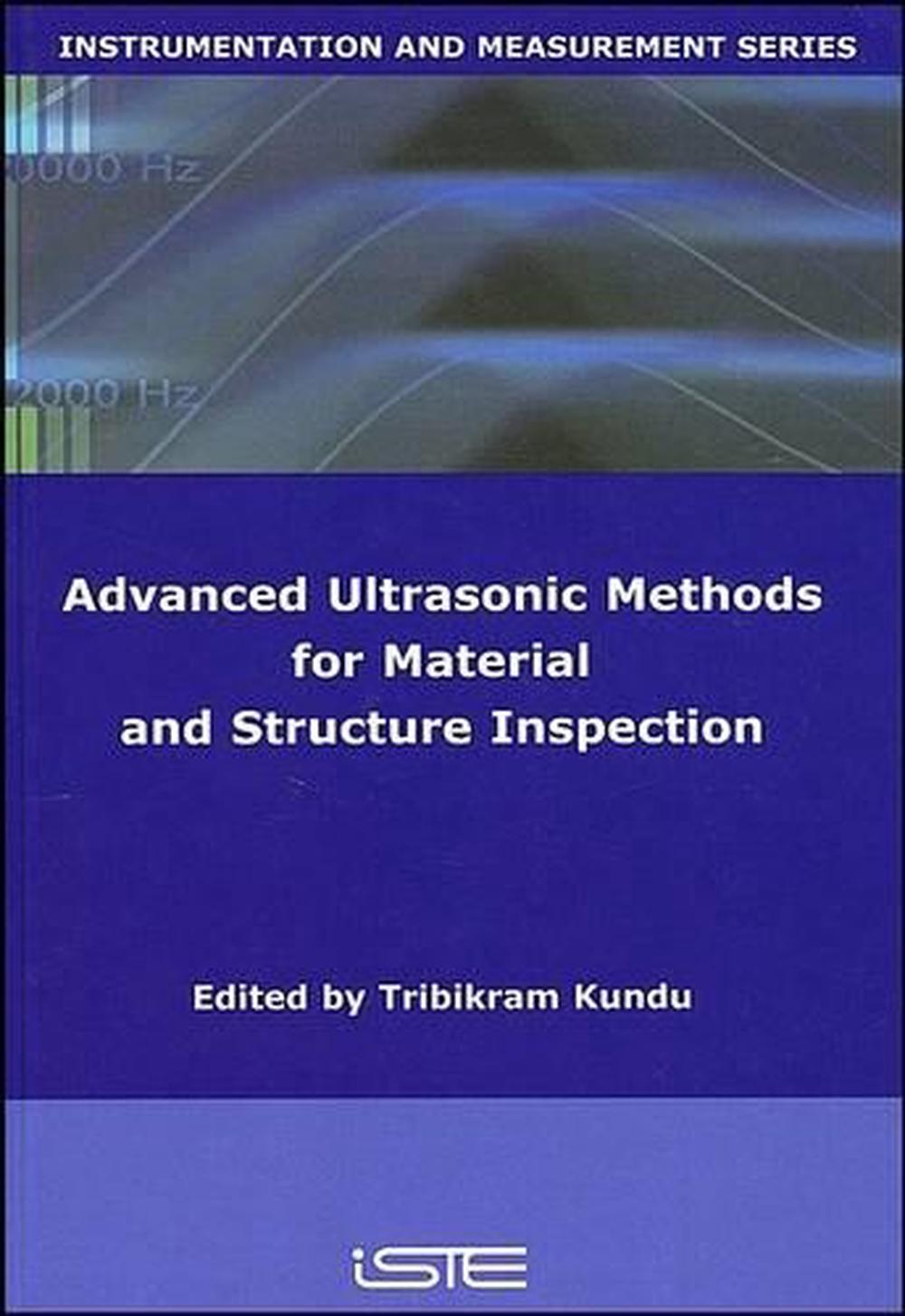 Advanced Ultrasonic Methods for Material and Structure Inspection, 1st Edition, 9781905209699