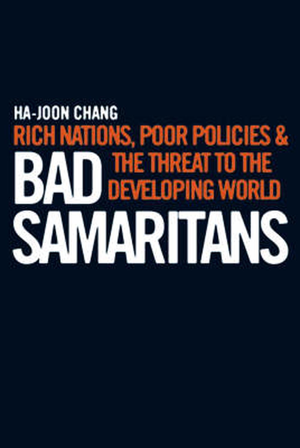 Bad Samaritans By Ha Joon Chang Paperback 9781905211364 - 