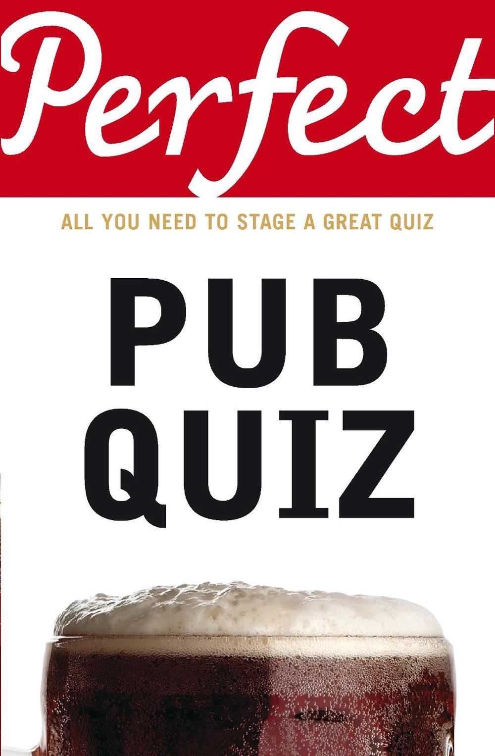 Perfect Pub Quiz by David Pickering - ISBN: 9781905211692