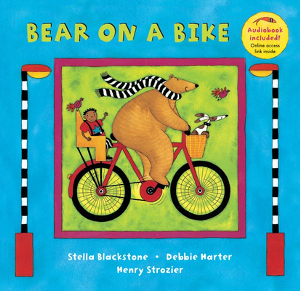 Bear on a Bike by Stella Blackstone - ISBN: 9781905236985