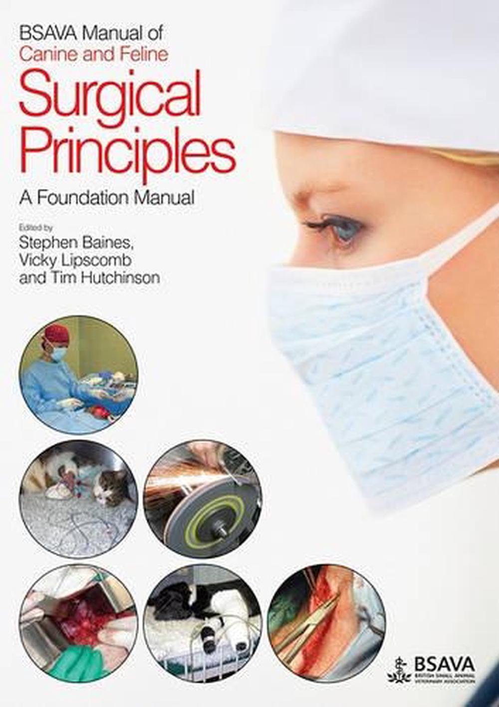 BSAVA Manual of Canine and Feline Surgical Principles, 9781905319251