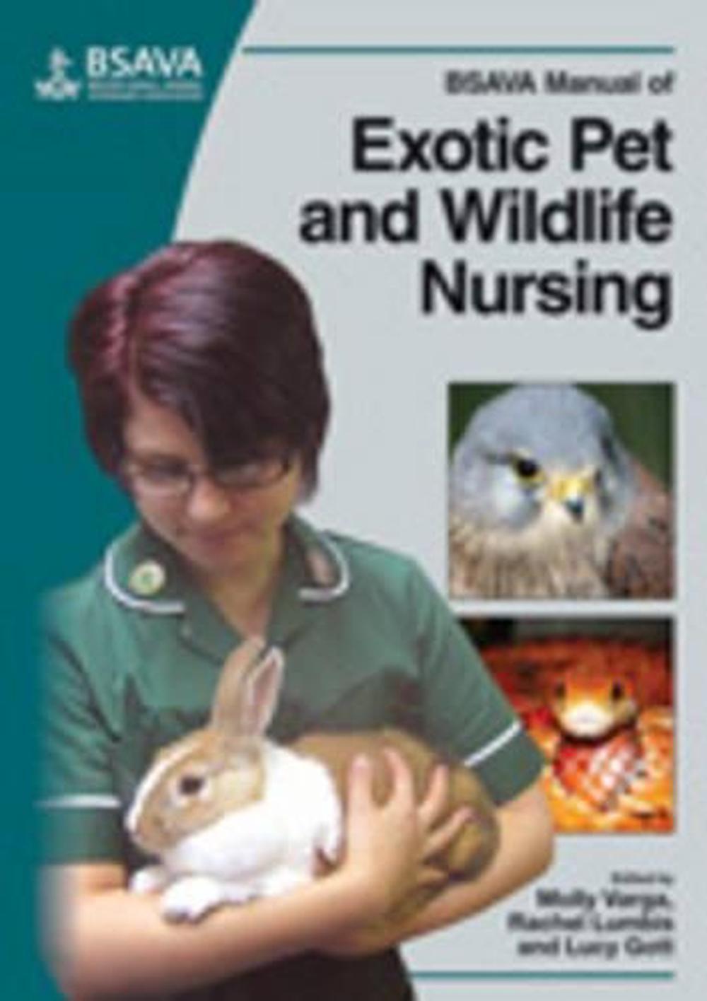 BSAVA Manual of Exotic Pet and Wildlife Nursing, 9781905319350