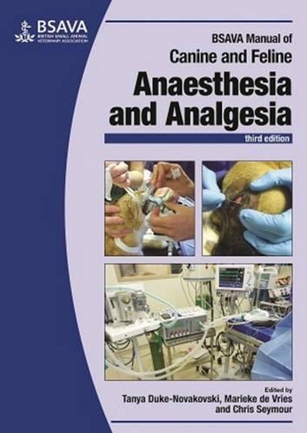 BSAVA Manual of Canine and Feline Anaesthesia and Analgesia, 9781905319619